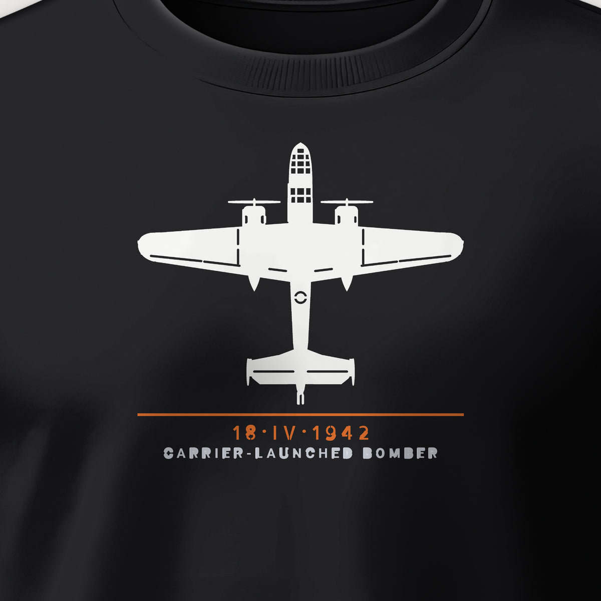 Carrier-Launched Bomber 1942 Crewneck Sweatshirt, front print detail: our top-view drawing of a B-25B, no markings