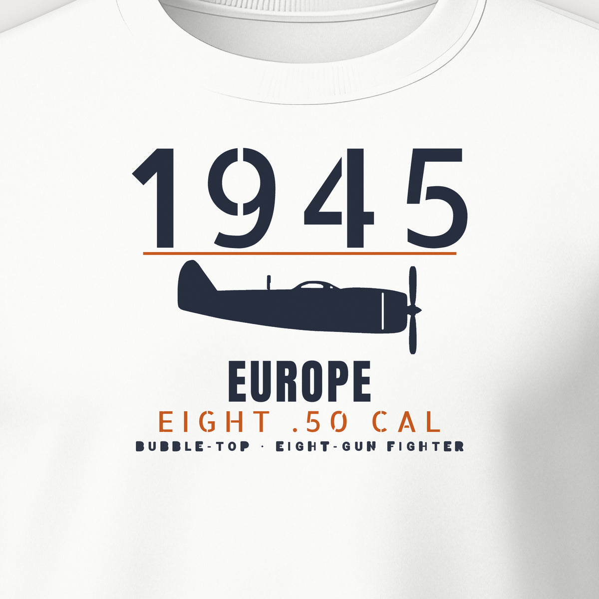 Europe 1945 Eight-Gun Fighter Crewneck Sweatshirt, front print detail: our side-view drawing of a P-47D, no markings