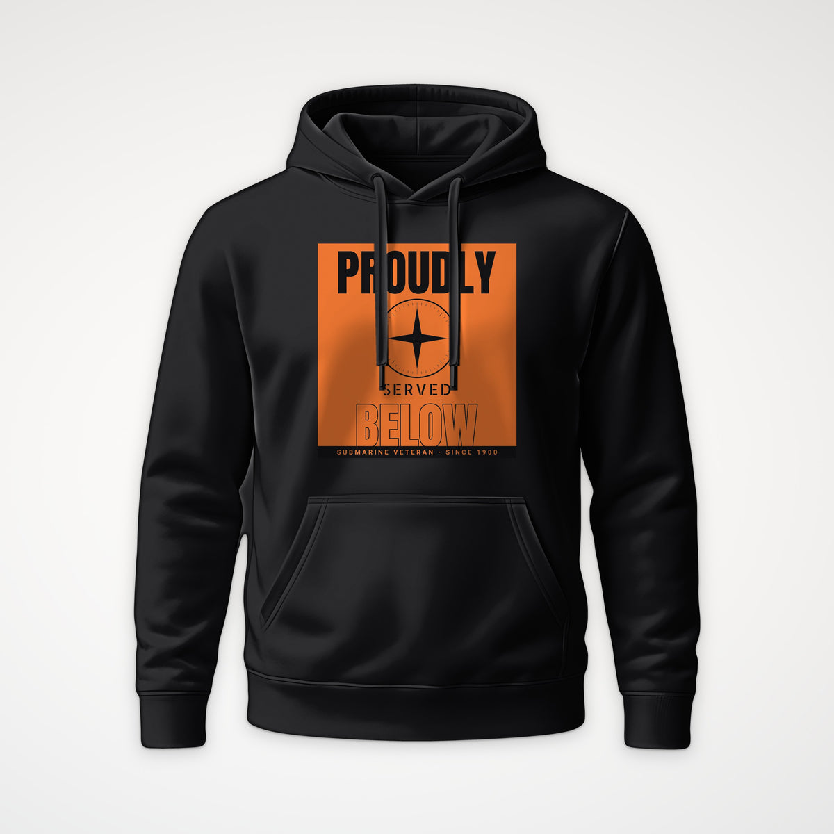 Proudly Served Below Poster Hoodie in Black