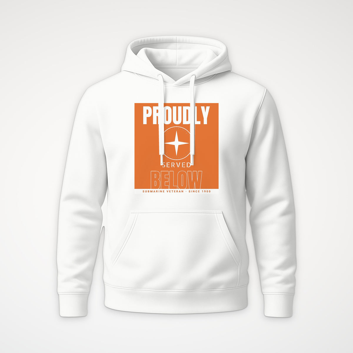 Proudly Served Below Poster Hoodie in White