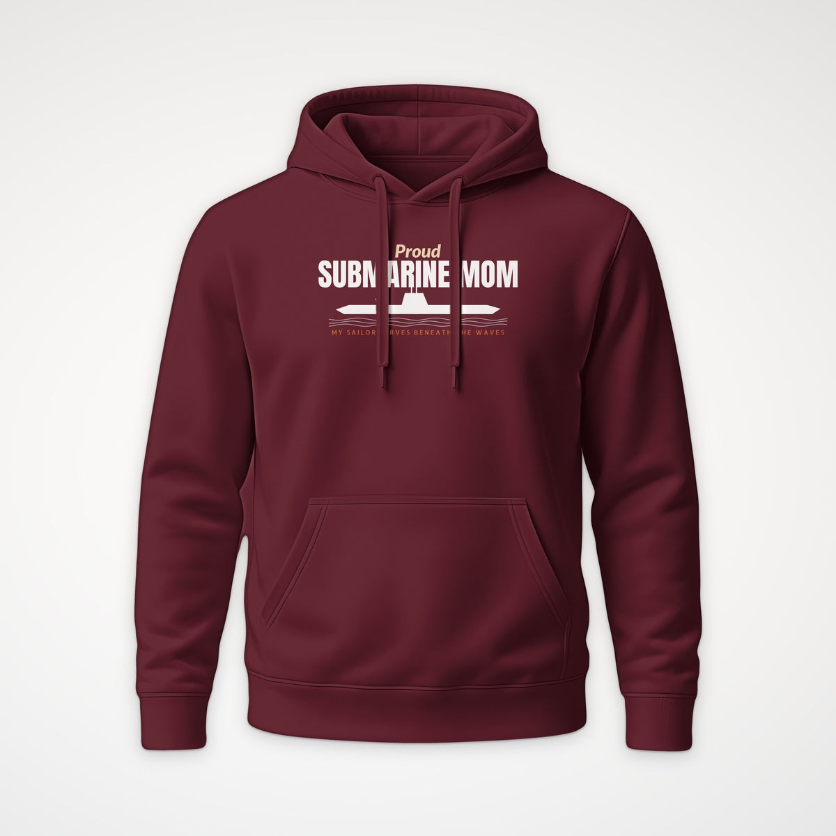 Proud Submarine Mom Hoodie in Burgundy