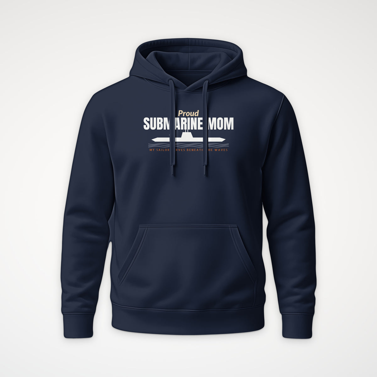 Proud Submarine Mom Hoodie in French Navy