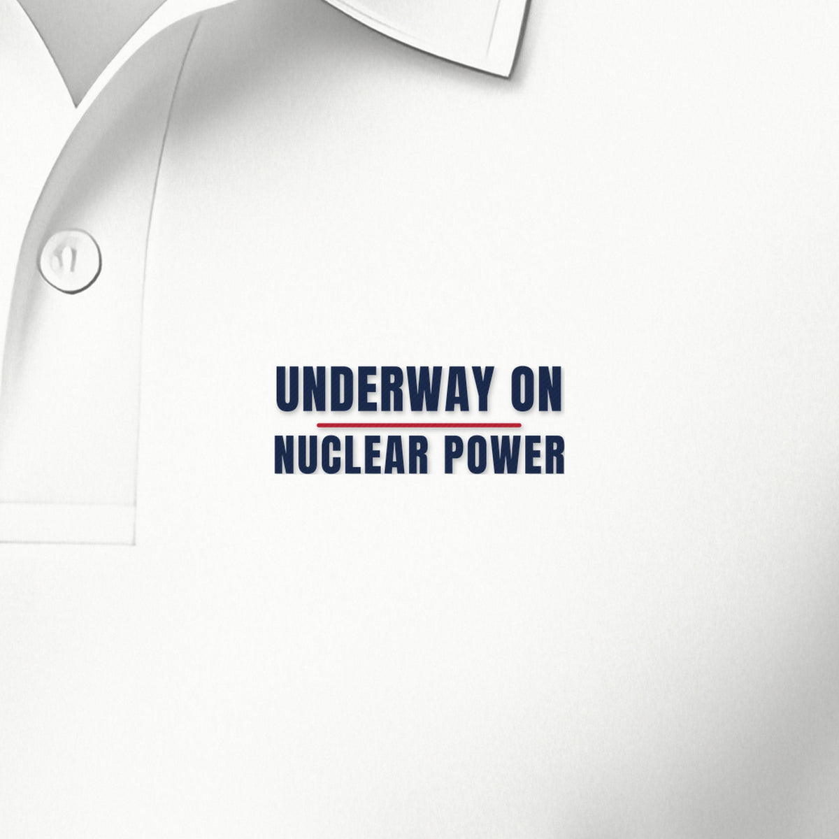 Underway on Nuclear Power 1100 Polo, left-chest detail