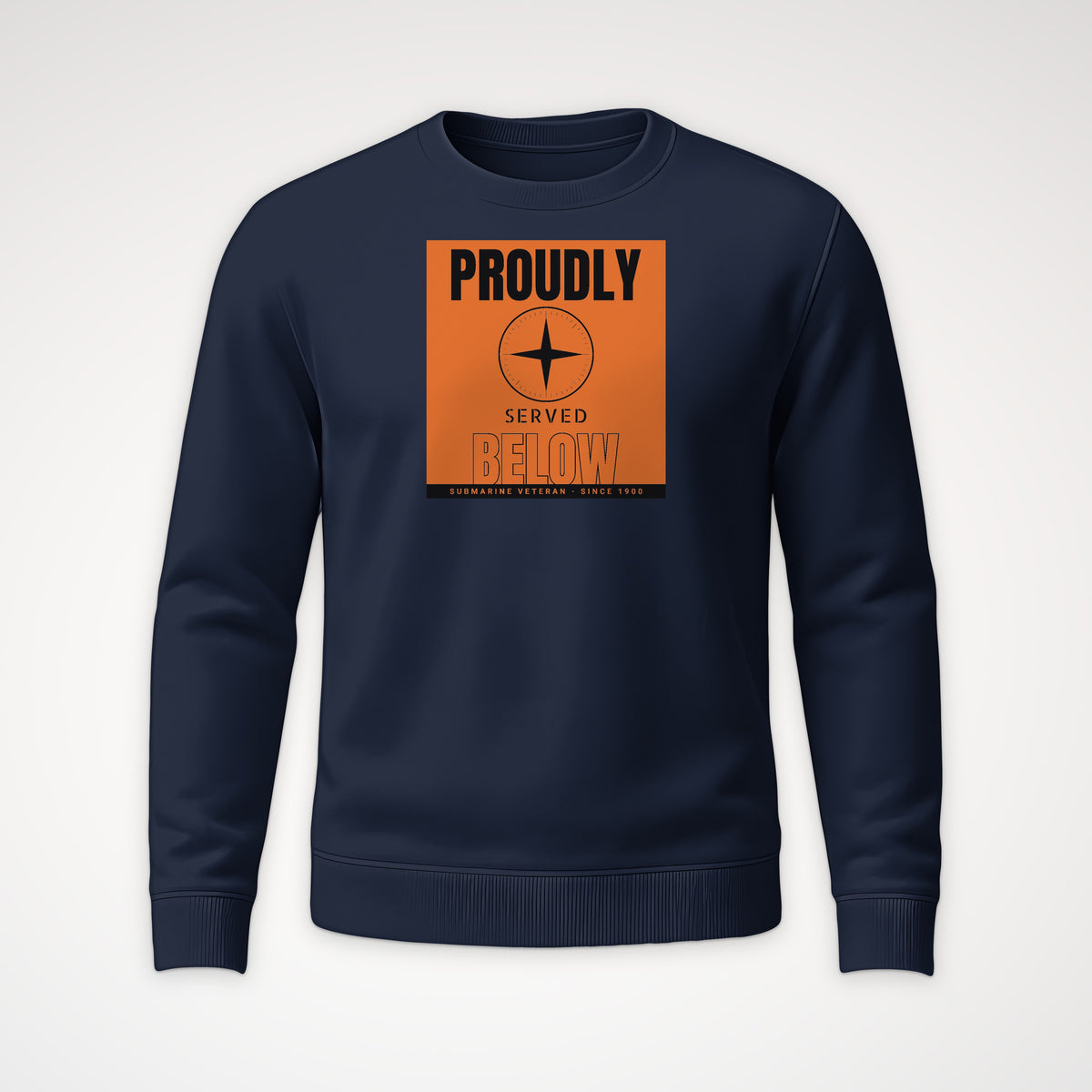 Proudly Served Below Poster Crewneck Sweatshirt in Navy