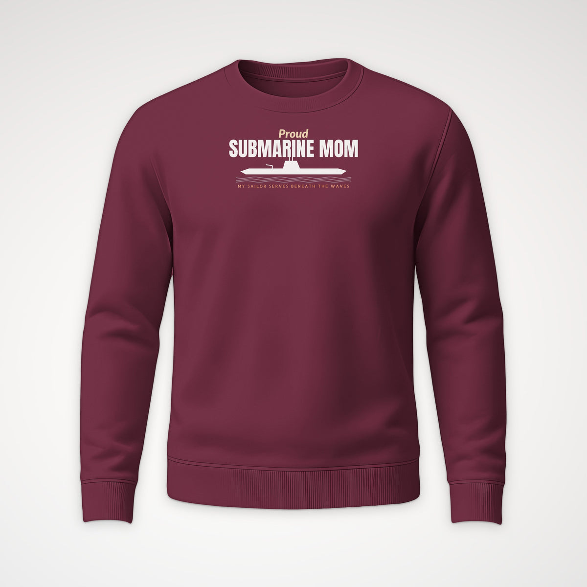 Proud Submarine Mom Crewneck Sweatshirt in Maroon
