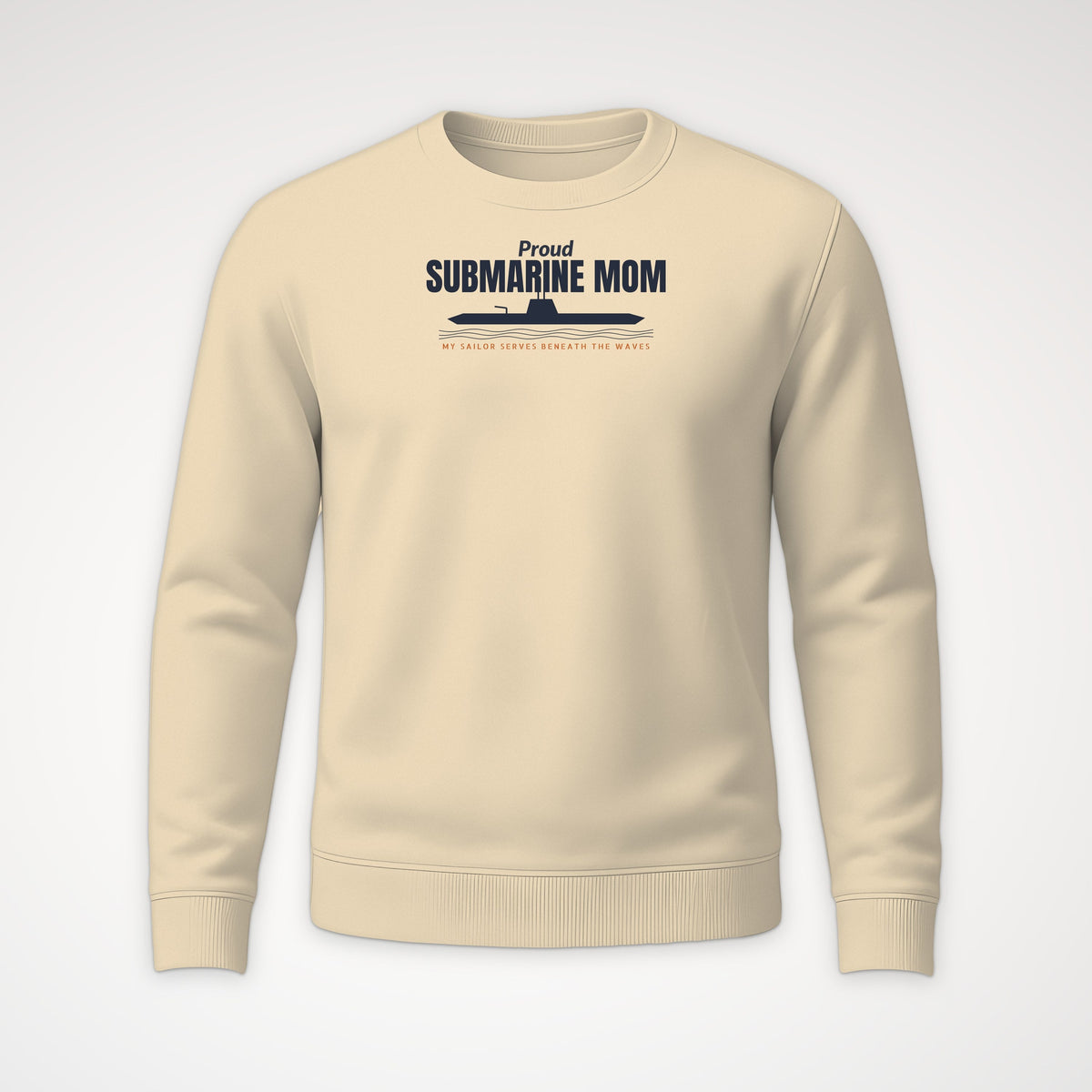 Proud Submarine Mom Crewneck Sweatshirt in Sand