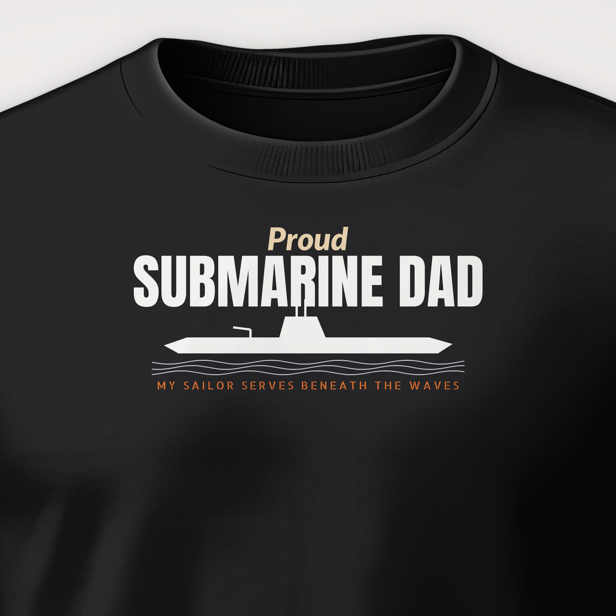 Proud Submarine Dad Crewneck Sweatshirt, front print detail