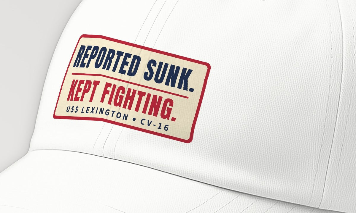 Lexington Reported Sunk Kept Fighting Dad Hat — front detail