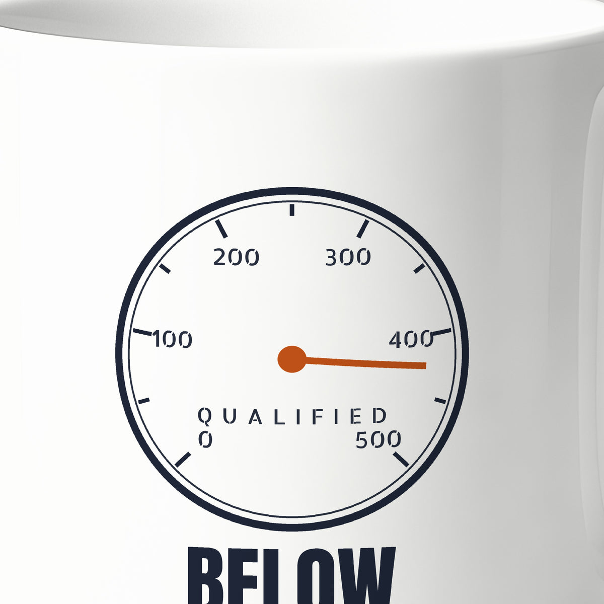 Qualified Below Depth Dial Mug, print detail